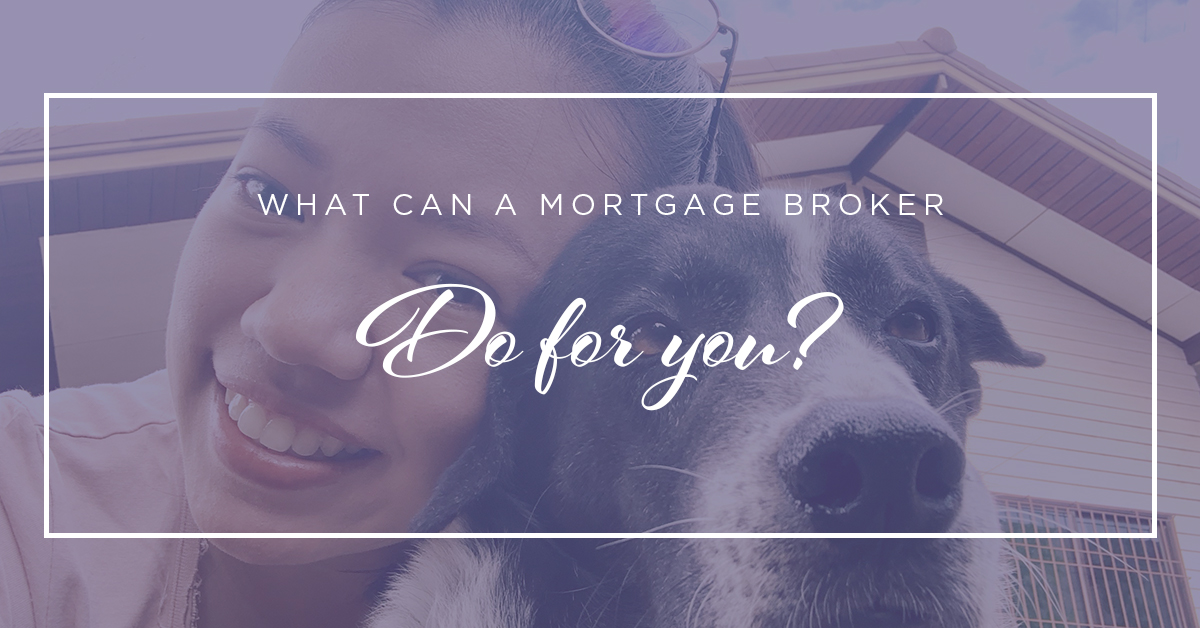 What can a mortgage broker do for you - blog post cover